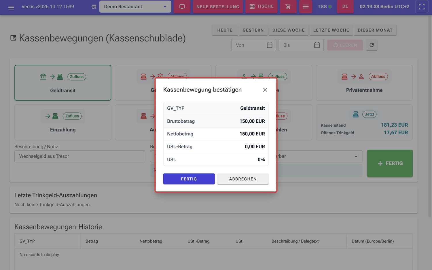Fenster Kassenbewegung bestätigen: Geldtransit, 150,00 EUR, USt. 0%
