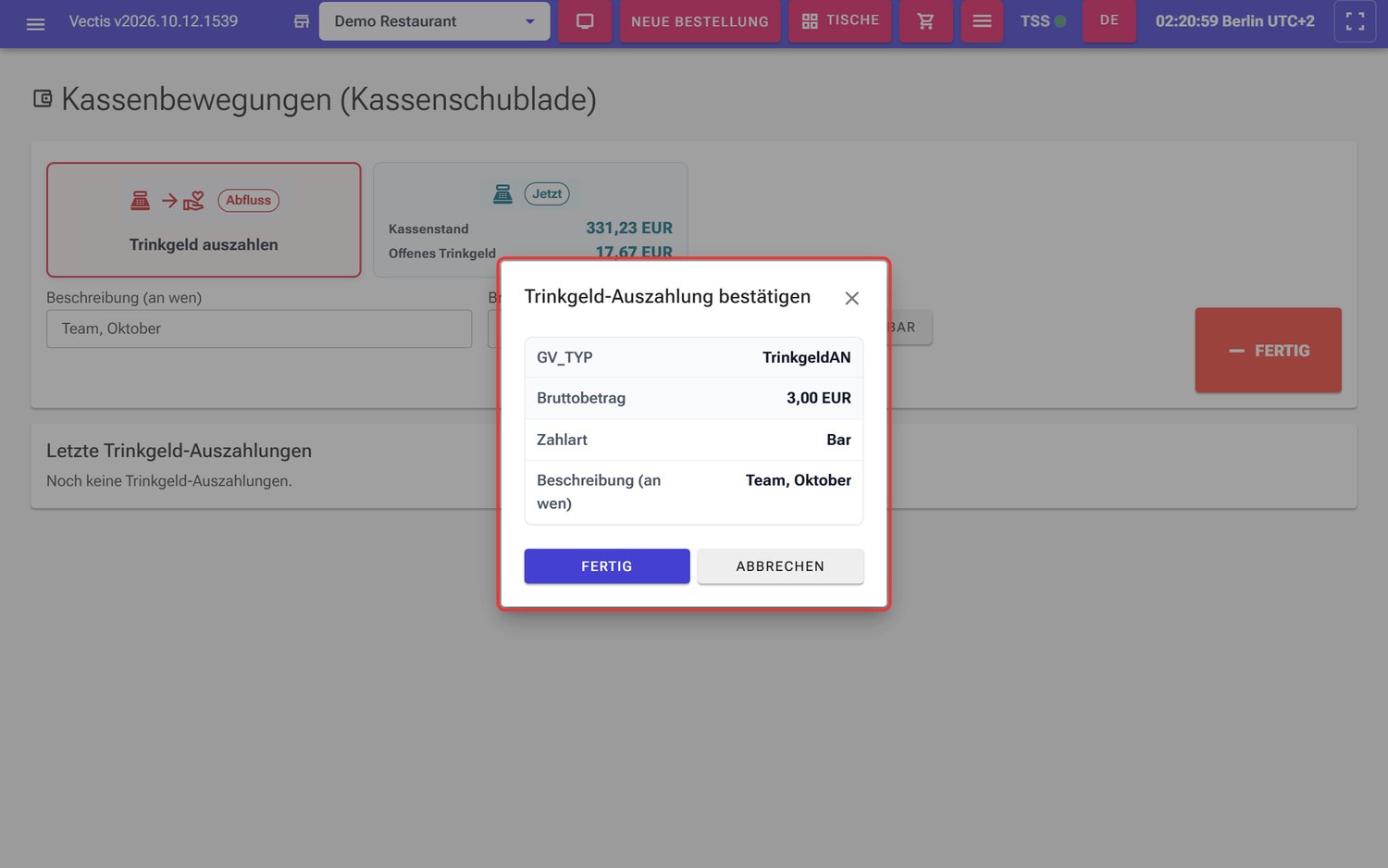 Fenster Trinkgeld-Auszahlung bestätigen: TrinkgeldAN, 3,00 EUR, Bar, „Team, Oktober“